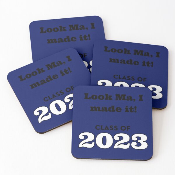 Item preview, Look Ma! Class of 2023 designed and sold by Jessi-Sketches.