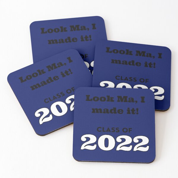 Item preview, Look Ma! Class of 2022 designed and sold by Jessi-Sketches.