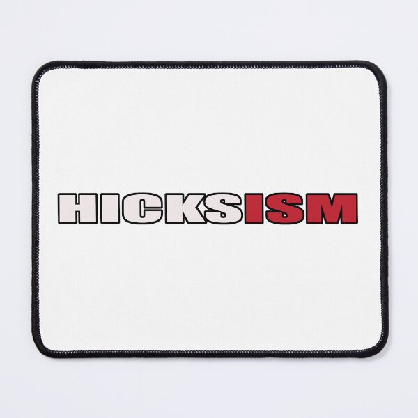 Item preview, HICKSISM designed and sold by DVM2.