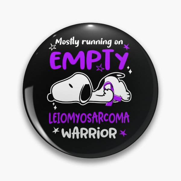 Item preview, Mostly Running on Empty Leiomyosarcoma Warrior designed and sold by Wlsnpeggy.