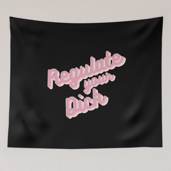 Item preview, Regulate Your Dick Pro-Choice designed and sold by Merchlux.