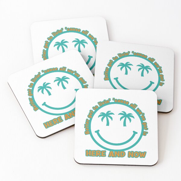 Item preview, Here and Now (better get to livin' 'cause all we've got is) designed and sold by dev11588.