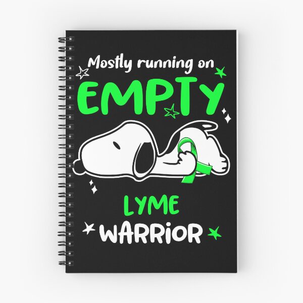 Item preview, Mostly Running on Empty Lyme Warrior designed and sold by Wlsnpeggy.