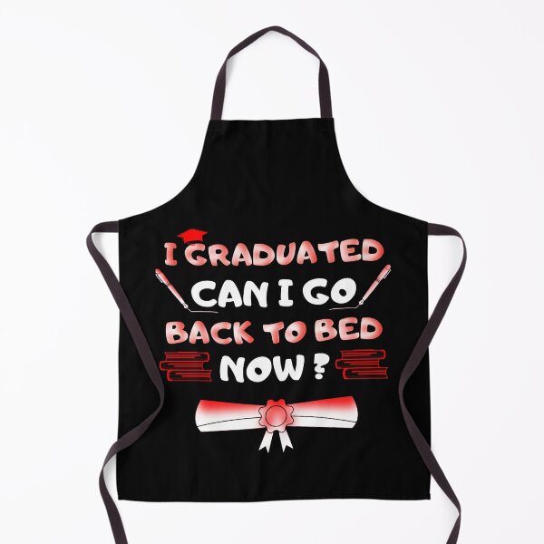 Item preview, I Graduated Can I Go Back To Bed Now shirt funny Graduation quote T-Shirt designed and sold by cizito.