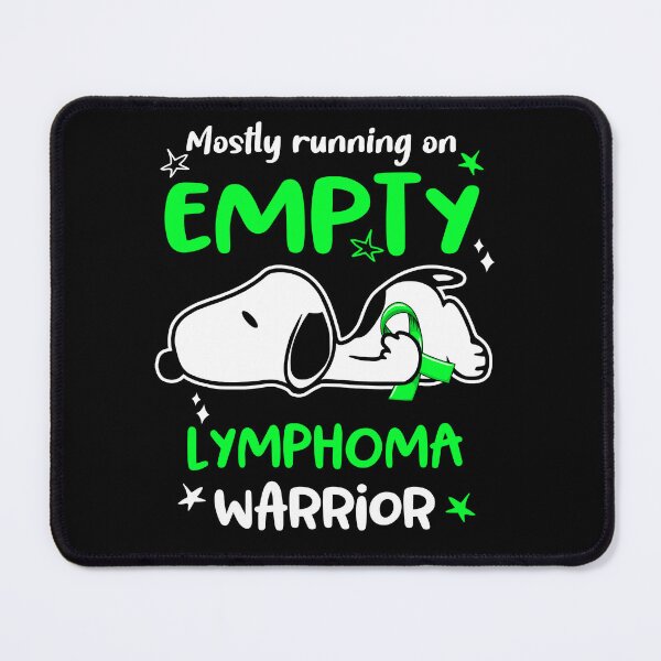 Item preview, Mostly Running on Empty Lymphoma Warrior designed and sold by Wlsnpeggy.