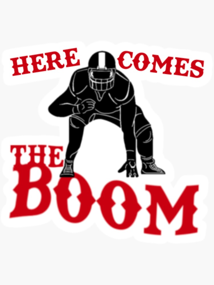 "Football Player Lineman Here Comes the Boom" Sticker for Sale by