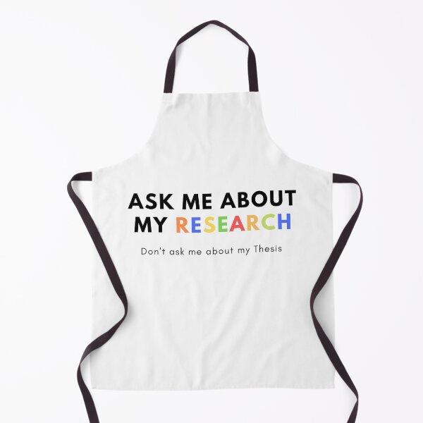 Item preview, Ask me about my Research, Don't ask me about my Thesis designed and sold by TheCellDesigns.