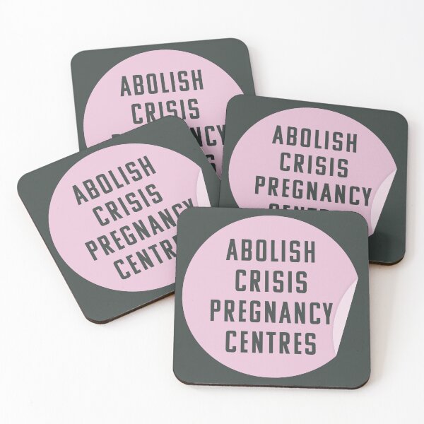 Item preview, Abolish Crisis Pregnancy Centres - They're Anti Abortion  designed and sold by Picket Club.