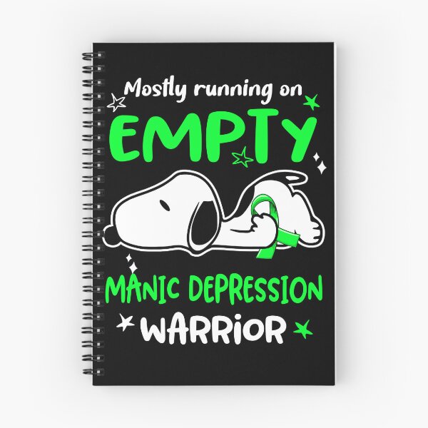 Item preview, Mostly Running on Empty Manic Depression Warrior designed and sold by Wlsnpeggy.