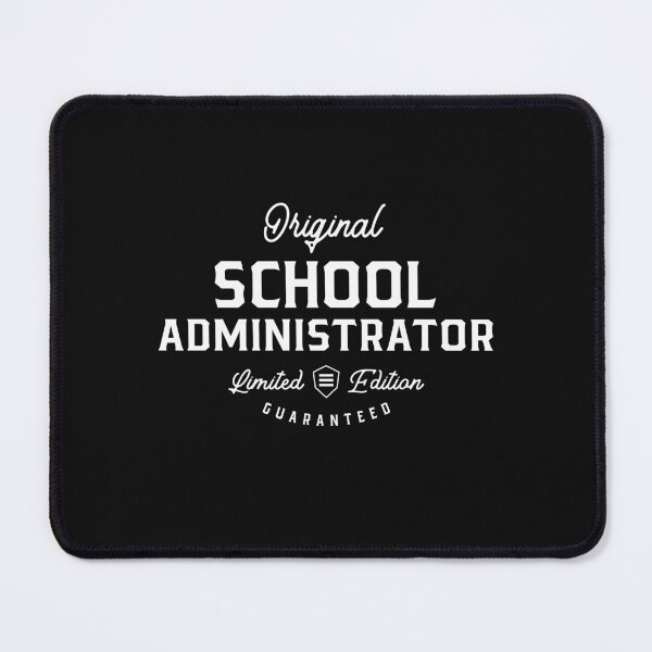 Item preview, School Administrator Funny Job Title Profession Birthday Worker designed and sold by cidolopez.