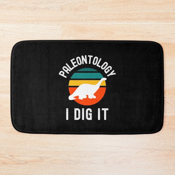 Item preview, Paleontology I Dig It - Brachiosaurus, Dinosaurs, Paleohistory, T Rex, Tyrannosaurus Rex, Velociraptor, Fossils designed and sold by jadedscientist.