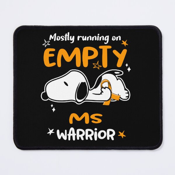 Item preview, Mostly Running on Empty MS Warrior designed and sold by Wlsnpeggy.