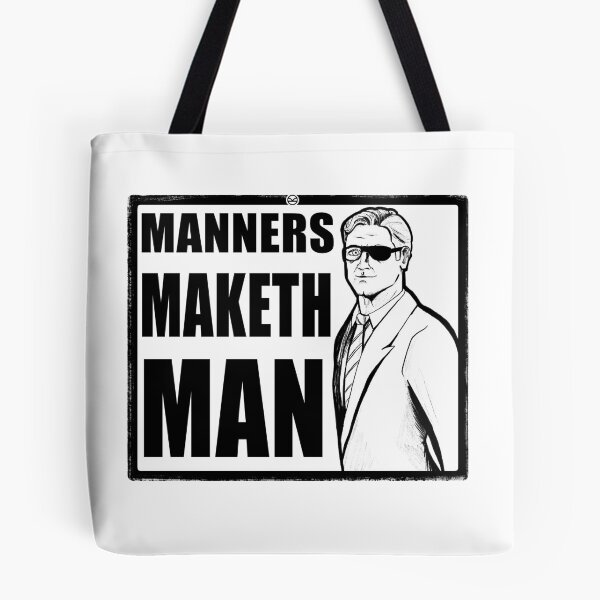 Item preview, Kingsman: “Manners Maketh Man” designed and sold by Roar-MBOD.