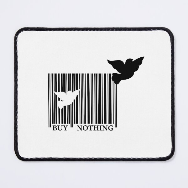 Item preview, Buy Nothing, buy nothing new, beg, borrow, barter, buy second hand and swap to save the planet and your wallet designed and sold by Hollyharry.