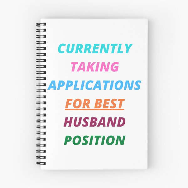 Item preview, Currently Taking Applications for Best Husband Position Funny designed and sold by silviaol.