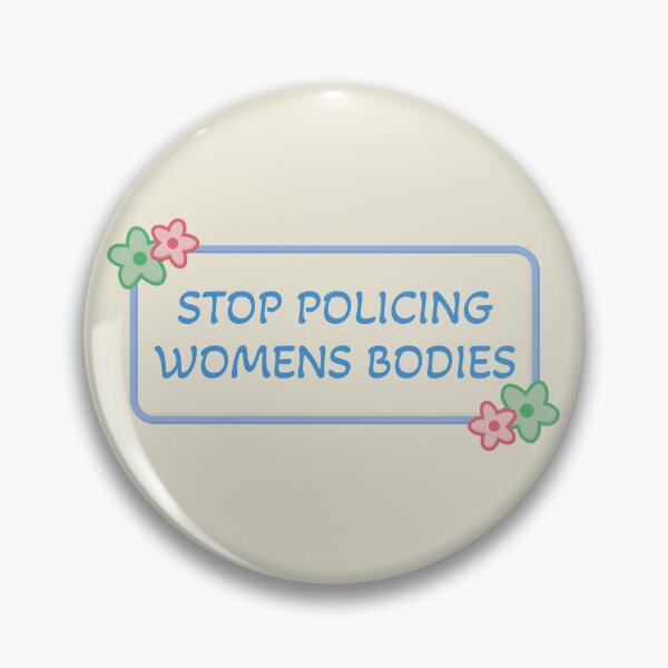 Item preview, Stop Policing Womens Bodies - Abortion Rights designed and sold by Picket Club.