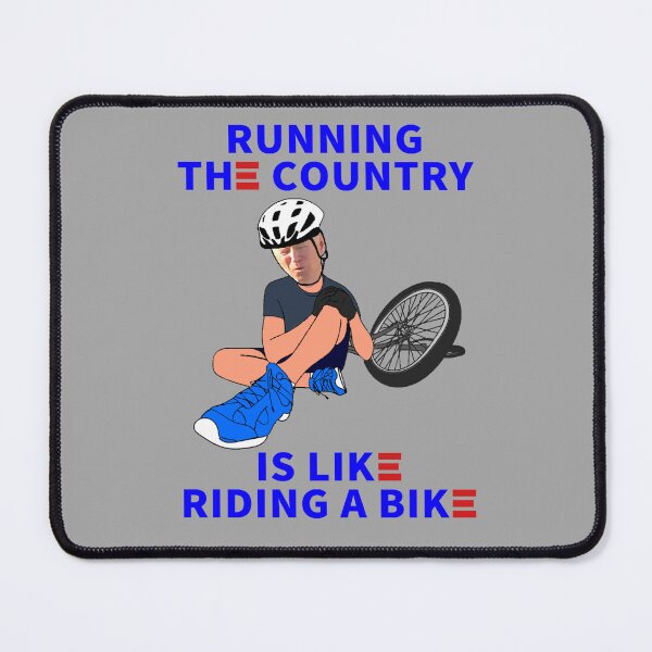 Item preview, Running The Country Is Like Riding A Bike Funny Joe Biden Fall designed and sold by JG0024.