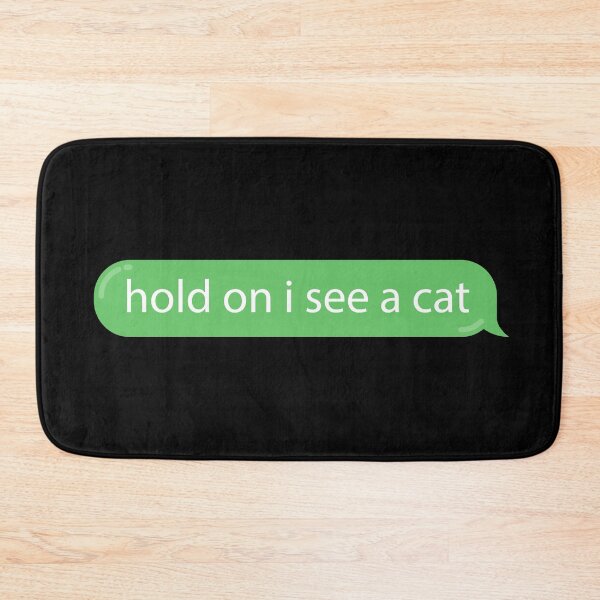 Artikelvorschau, Cat Distraction Green Bubble Textnachricht lustig entworfen und verkauft von BunnyPrinceDegn.