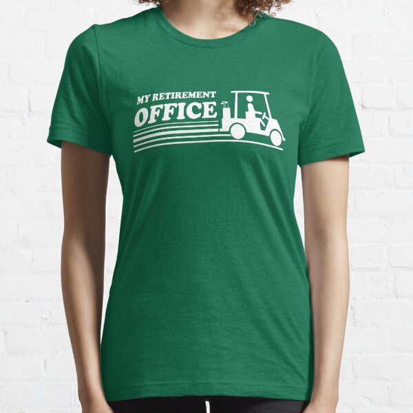 Golf Cart - My Retirement Office Essential T-Shirt