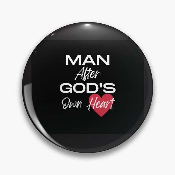 Item preview, MAN AFTER GOD'S OWN HEART designed and sold by jreiter57.
