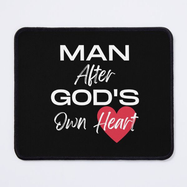 Item preview, MAN AFTER GOD'S OWN HEART designed and sold by jreiter57.