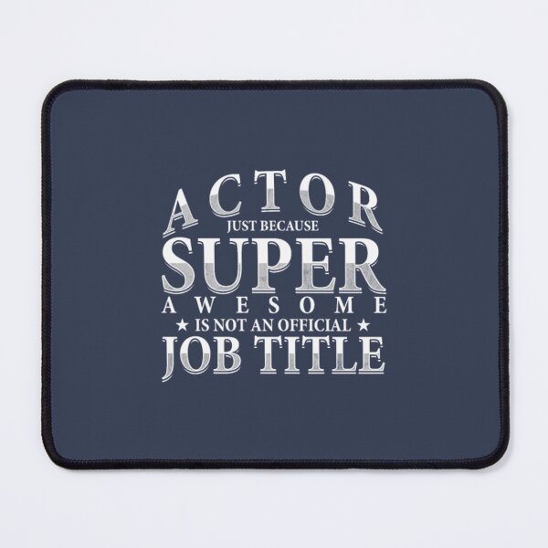 Item preview, Actor Movie Theatre Actress Acting Theater designed and sold by MusianLaste.