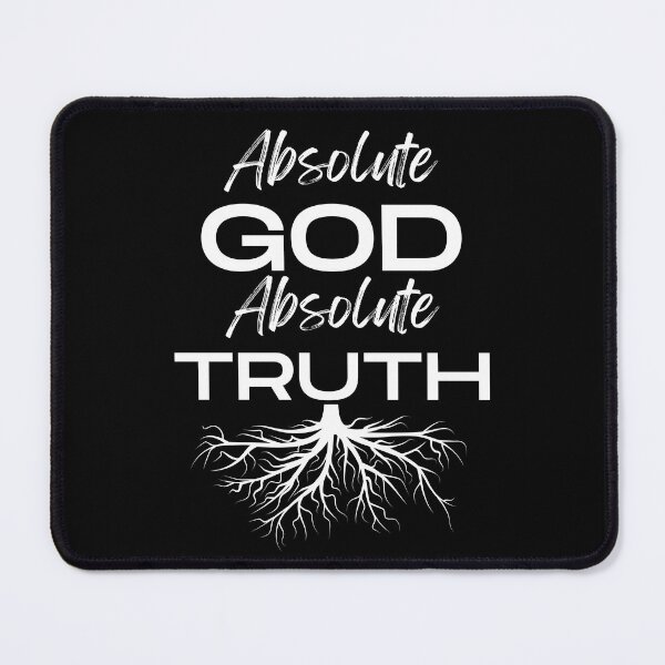 Item preview, ABSOLUTE GOD ABSOLUTE TRUTH designed and sold by jreiter57.