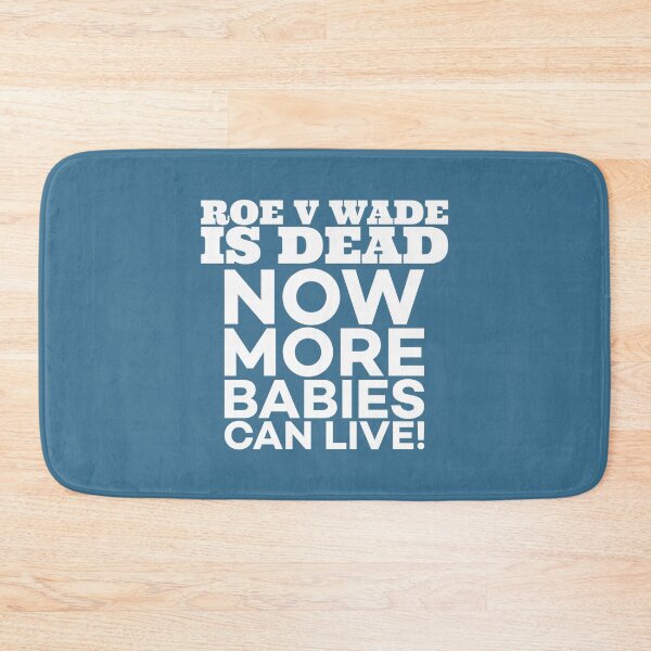 Item preview, Roe v Wade is Dead designed and sold by Twittlefish.