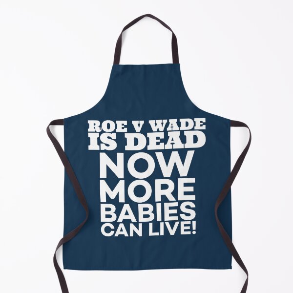 Item preview, Roe v Wade is Dead designed and sold by Twittlefish.
