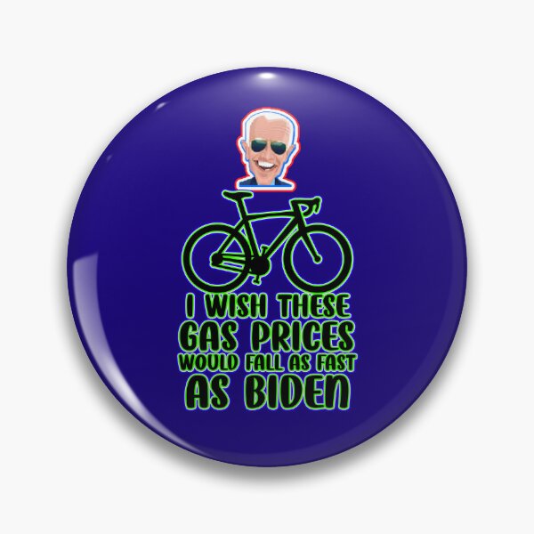 Item preview, I Wish These Gas Prices Would Fall As Fast As Biden  designed and sold by WoodburyLake.