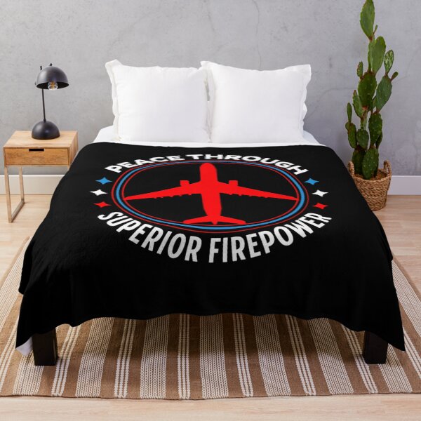 Item preview, Peace Through Superior Firepower designed and sold by Neggan.
