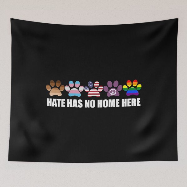 Item preview, Hate Has No Home Here Paw Dogs LGBT Pride US Flag Lover designed and sold by BufFord71.