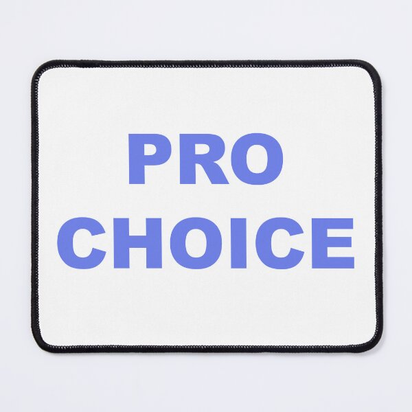 Item preview, PRO CHOICE designed and sold by Daniel Burton.