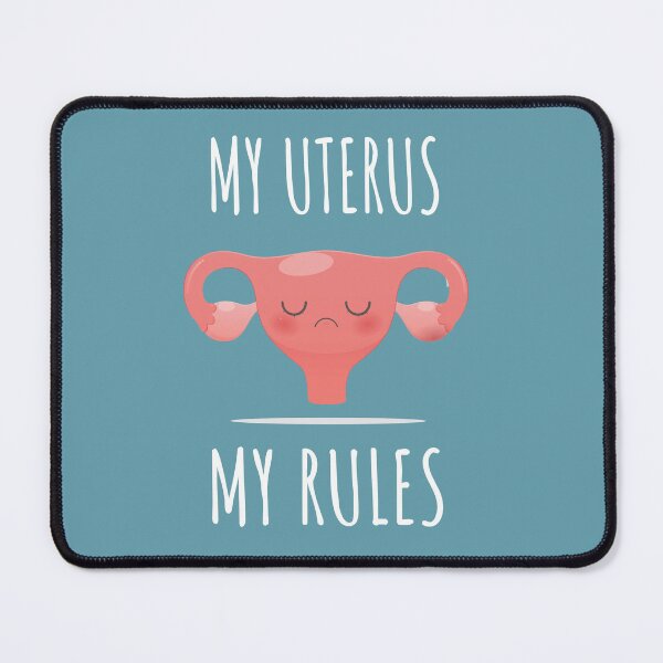 Item preview, My Uterus My Rules designed and sold by erinpriest.