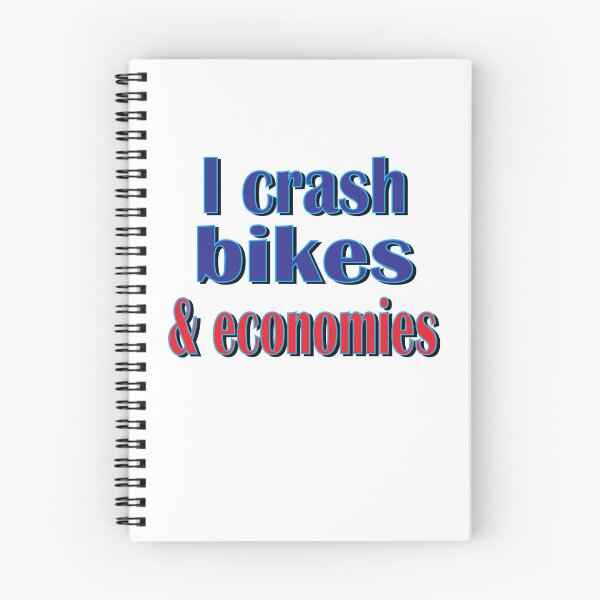 Item preview, I Crash Bikes And Economies designed and sold by SydneyLoving.