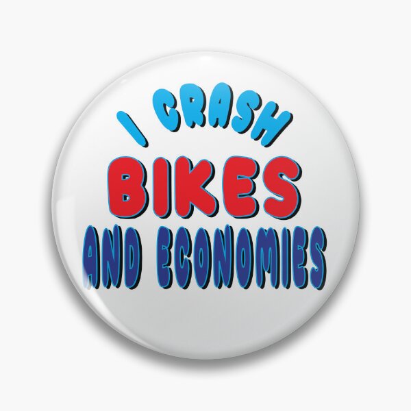 Item preview, I Crash Bikes And Economies designed and sold by SydneyLoving.
