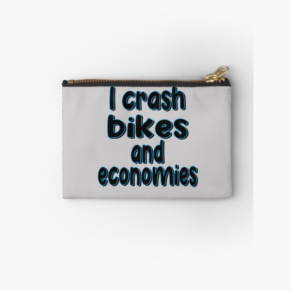 Item preview, I Crash Bikes And Economies designed and sold by SydneyLoving.