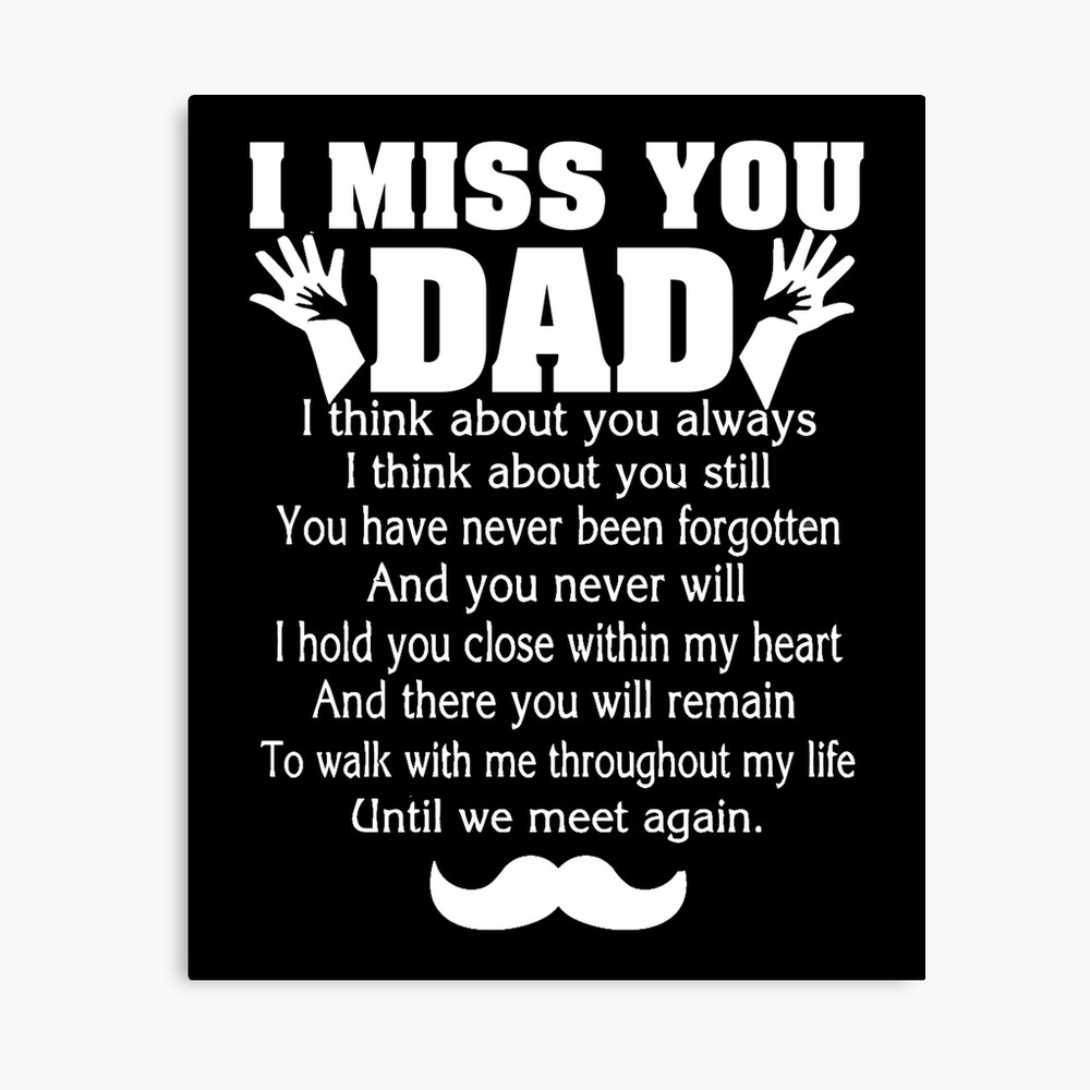 35+ Miss You Dad Quotes, Messages and Poems - Unifury