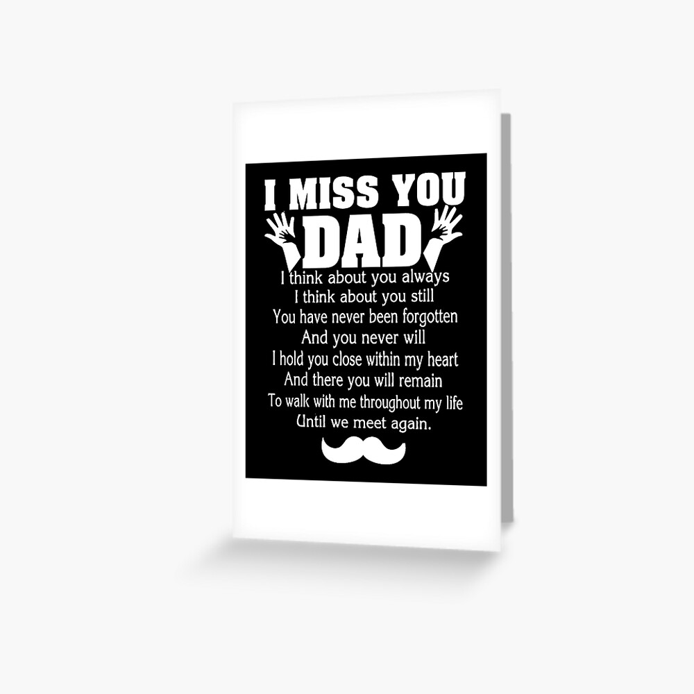 I MISS YOU DAD FATHER'S DAY