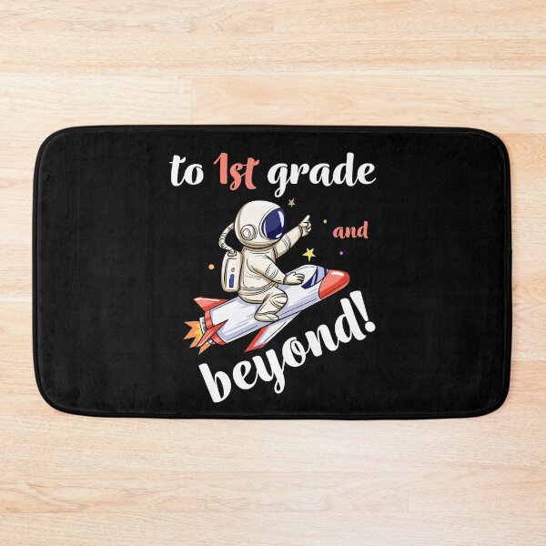 Item preview, 1st Grade And Beyond, Funny Back to School Astronaut designed and sold by PrintOfi.