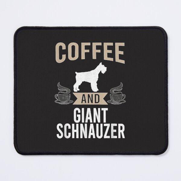 Item preview, Coffee and Giant Schnauzer Dog Lover designed and sold by rapozow.