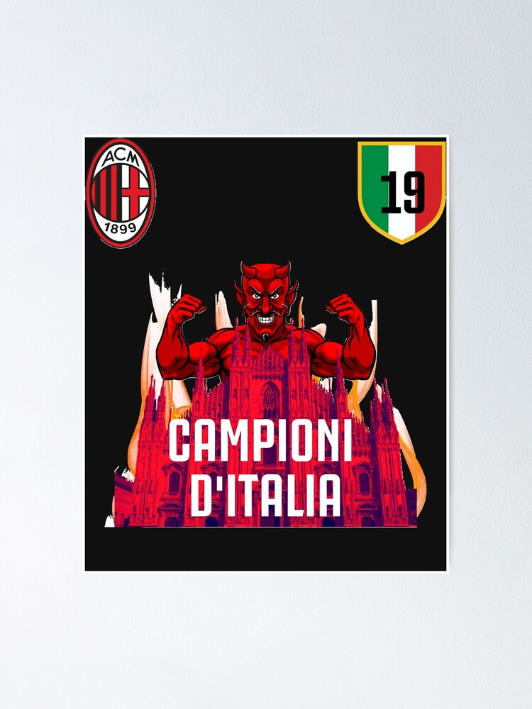Ac milan campione d'italia scudetto Poster for Sale by DanielRamirez66