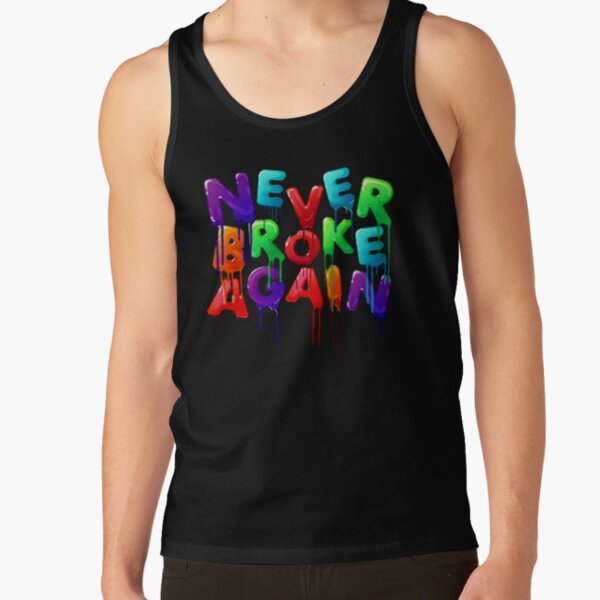 Never Broke Again Tank Tops for Sale