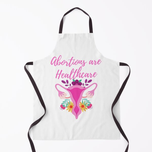 Item preview, Abortions are Healthcare designed and sold by River Graphic Design.