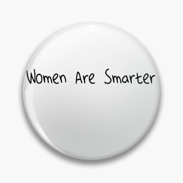 Item preview, Women Are Smarter designed and sold by Heddar Badreddine.