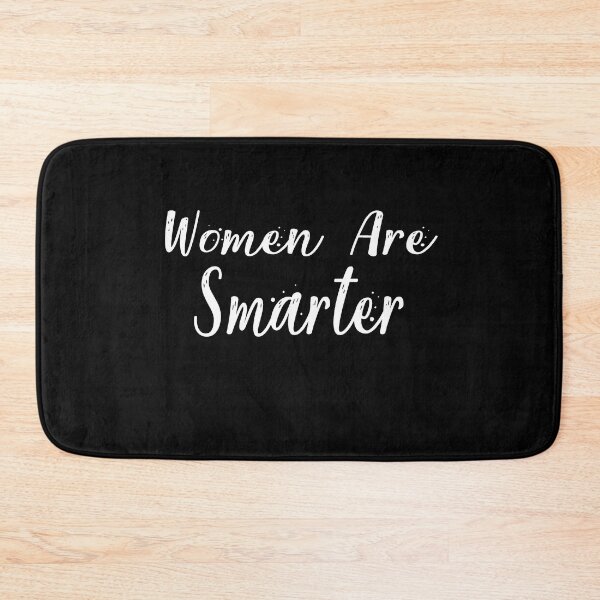 Item preview, Women Are Smarter designed and sold by Heddar Badreddine.