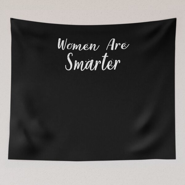 Item preview, Women Are Smarter designed and sold by Heddar Badreddine.