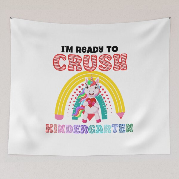 Item preview, Im Ready to Crush Kindergarten designed and sold by Peter Stawicki.