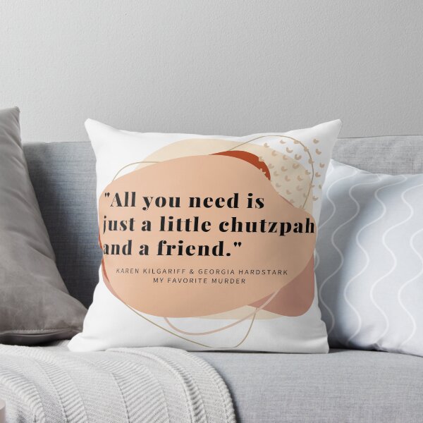 Item preview, All You Need is Just a Little Chutzpah and a Friend designed and sold by Corrie Mick.