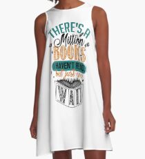 There's A Million Books I Haven't Read... A-Line Dress
